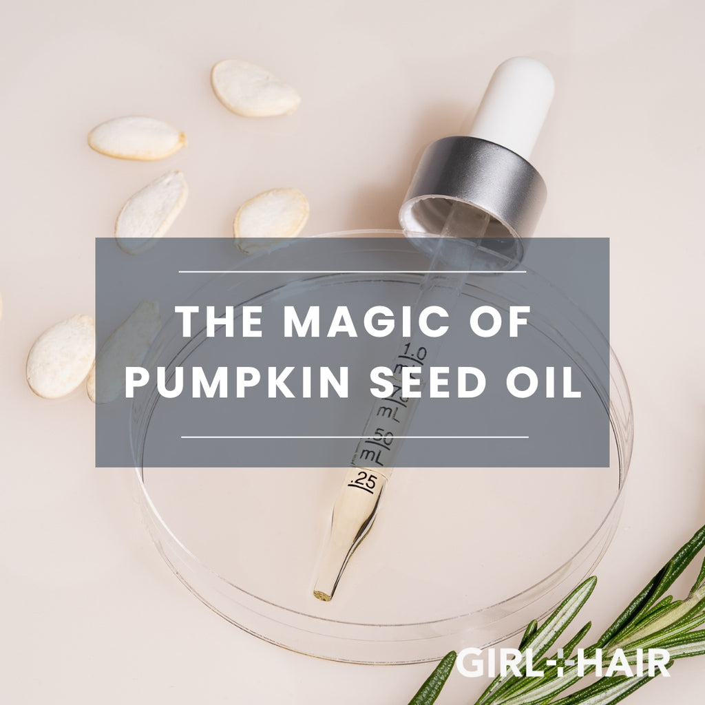 Elevate Your Hair Care The Magic of GIRL+HAIR Pumpkin Seed Oil