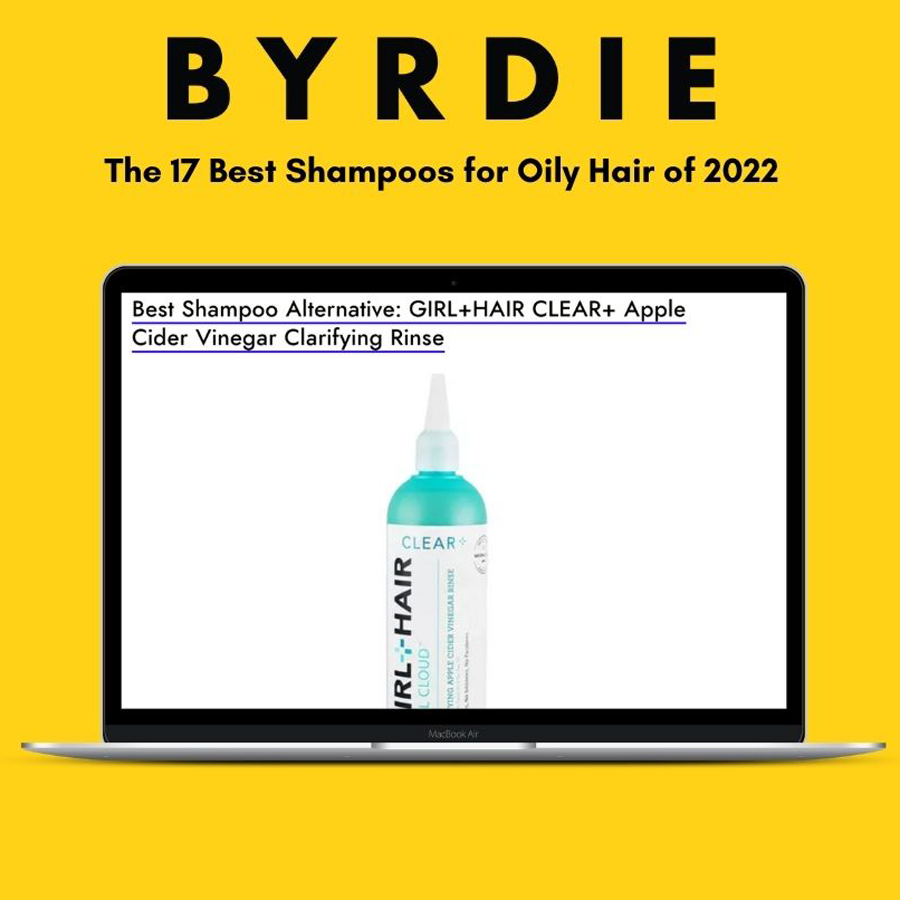 BYRDIE: The 17 Best Shampoos for Oily Hair of 2022