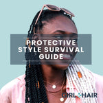 Slay All Summer Long: Protective Hairstyle Survival Guide