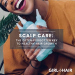 Scalp Care: The Often-Forgotten Key to Healthy Hair Growth