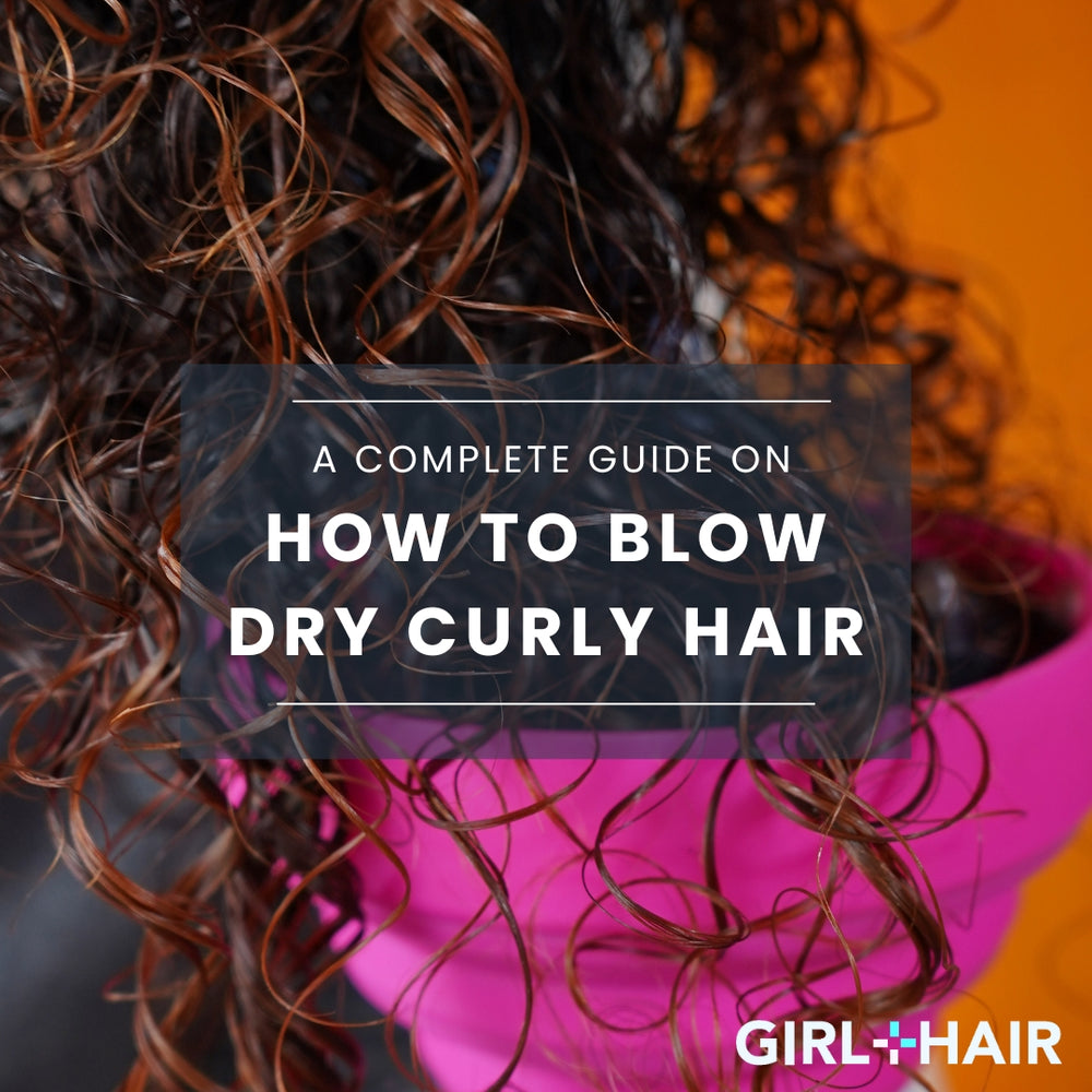 How to Blow Dry Curly Hair