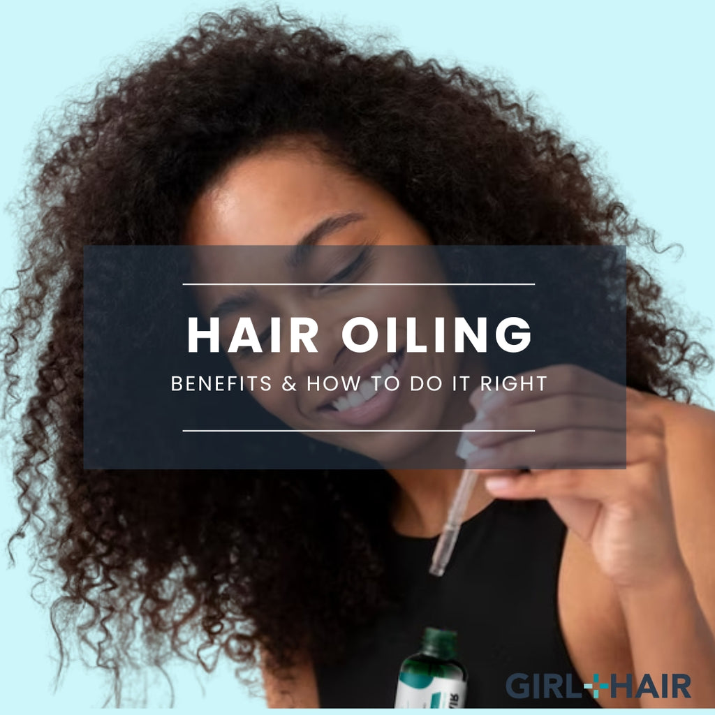 The Benefits of Hair Oiling and How to Do It Right | Daily Scalp and ...